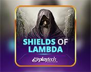 Shields of Lambda